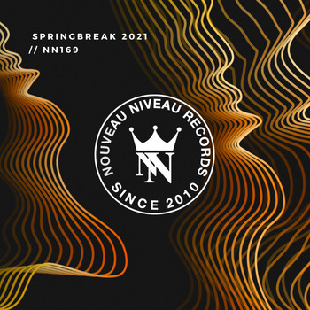 Various Artists - Nouveau Niveau Springbreak 2021