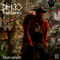 Dimito - Todo Bien !! Album Sampler