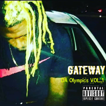 Gateway - Da Olympics Vol.1 (Explicit)