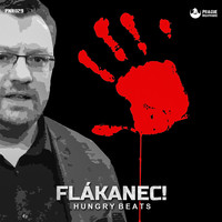 Hungry Beats - Flákanec!