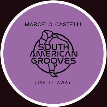 Marcelo Castelli - Give It Away (Dharma Mix)