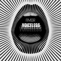 Amor - Voiceless (Radio Edit)