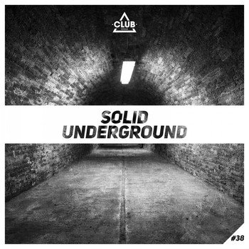 Various Artists - Solid Underground, Vol. 38