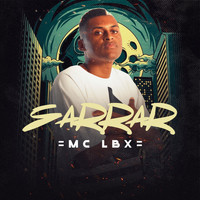 MC LBX - Sarrar (Explicit)