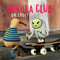 Gorilla Club - OK COOL!