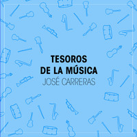 José Carreras - Tesoros de la Música (José Carreras)
