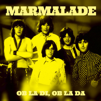 Marmalade - Ob la Di, Ob la Da