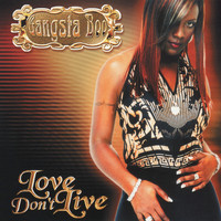 Gangsta Boo - Love Don't Live (U Abandoned Me)