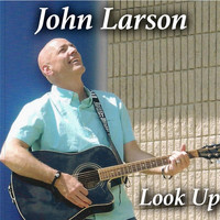 John Larson - Look Up
