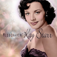 Kay Starr - Misbehavin'