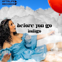 Indigo / - Before You Go