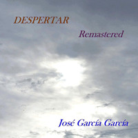 Jose Garcia - Despertar (Remastered)