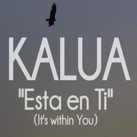 Kalua - Esta en Ti