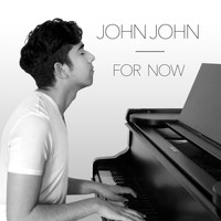 John John - For Now