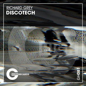 Richard Grey - Discotech