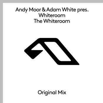 Andy Moor & Adam White pres. Whiteroom - The Whiteroom