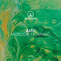 Alfij -  Moscow Morning