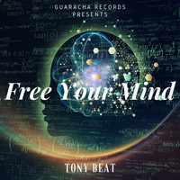 Tony Beat - Free Your Mind (Tribal Original Mix)