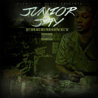 Junior Jay - Freemoney (Explicit)