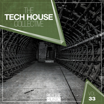 Various Artists - The Tech House Collective, Vol. 33