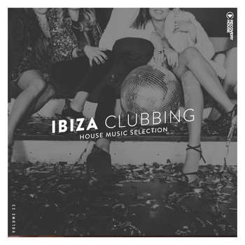 Various Artists - Ibiza Clubbing, Vol. 23