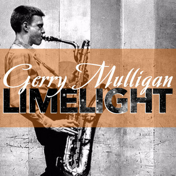 Gerry Mulligan - Limelight