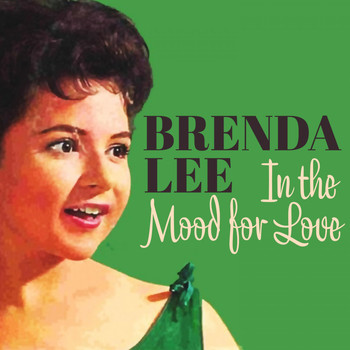 Brenda Lee - In the Mood for Love
