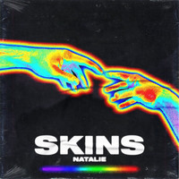 Natalie - Skins (Explicit)