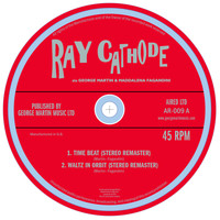 Ray Cathode - Ray Cathode (Remastered w/ Remixes)