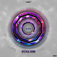 Mystical Sound - Magnetics EP