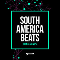DJ Marnel - South America Beats Remixes & VIPs