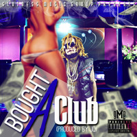 JQ - Bought a Club (Explicit)
