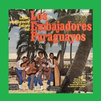 Reynaldo Meza & Los Paraguayos - Lateinamerikanische Folklore (Los Embajadores Paraguayos)
