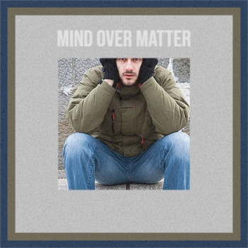 Various Artist - Mind Over Matter