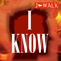 J-Walk - I Know (Radio Edit)