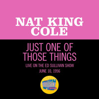 Nat King Cole - Just One Of Those Things (Live On The Ed Sullivan Show, June 10, 1956)