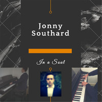 Jonny Southard - In a Soul