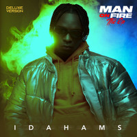Idahams - Man On Fire (Deluxe)