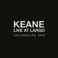 Keane - Live At Largo