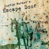 Justin Werner - Without a Bang