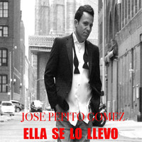 Jose Pepito Gomez - Ella Se Lo Llevo