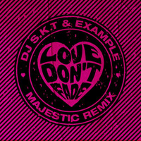DJ S.K.T - Love Don't Fade (Majestic Remix)