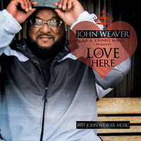 John Weaver - Love Is Here