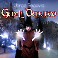 Jorge Segovia - Gentil Denuedo
