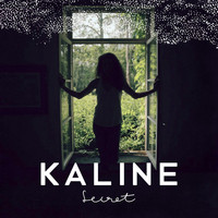 Kaline - Secret