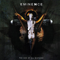 Eminence - The God of All Mistakes