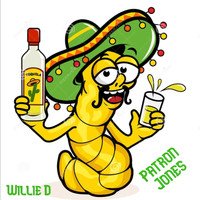 Willie D - Patron Jones