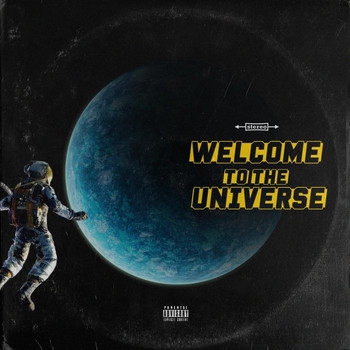 Willis - Welcome to the Universe (Explicit)