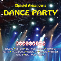 Christel Alexander - Christel Alexander's Dance Party
