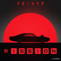 FEIHVR - Mission